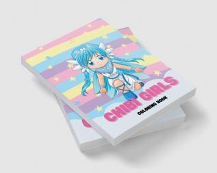 Chibi Girls Coloring Book : Cute Lovable Kawaii Characters in Fun Fantasy Anime Manga Scene Kawaii Japanese Manga Drawings And Cute Anime Characters Coloring Page For Kids And Adults