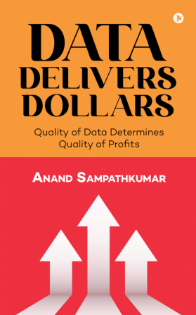 Data Delivers Dollars