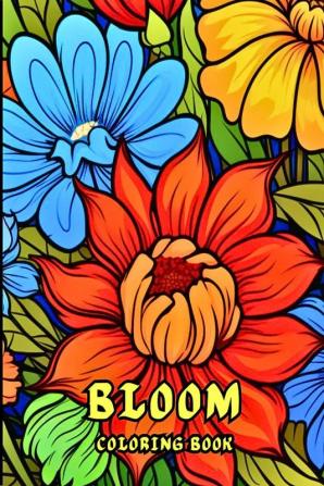 bloom coloring book : beautiful flower designs for relaxation