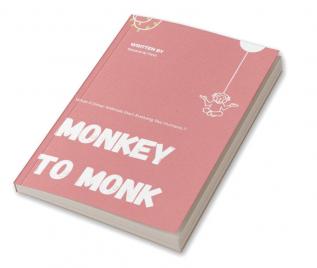 Monkey to Monk : When Other Animals Started Evolving like Humans..