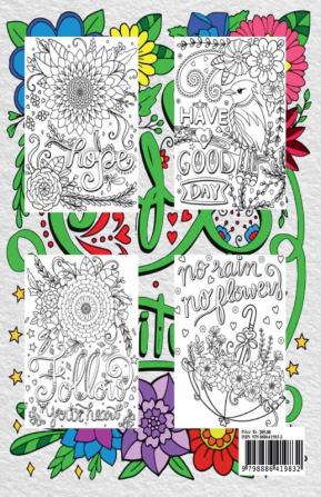 Life is Beautiful : Inspirational Coloring Book with Positive Affirmations | Motivational Quotes with Flower Designs for Good Vibes to Inspire and Relax