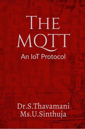 The MQTT- An IoT Protocol