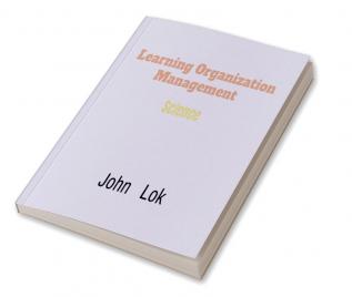 Learning Organization Management : Science