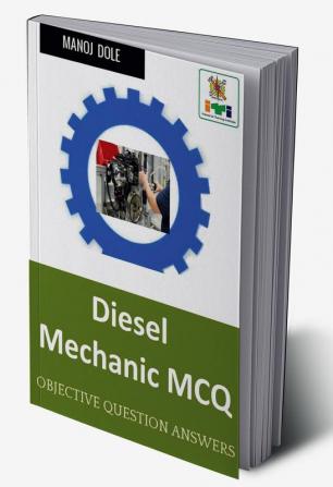 Diesel Mechanic MCQ : Diesel Mechanic MCQ