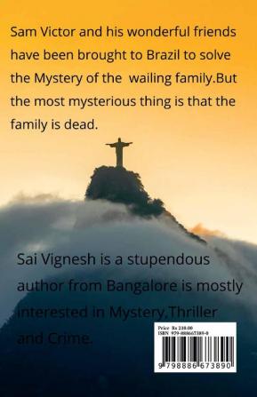 The Mystery of the Wailing Family : (Sam Victor)