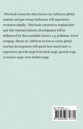 Global Tourism And Gas Industries Recession Factors