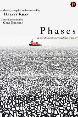 Phases : A book of verselets and compilation of line art