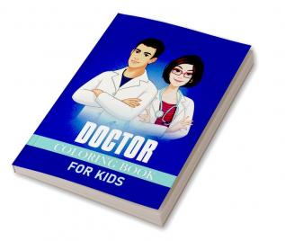 Doctor Coloring Book For Kids