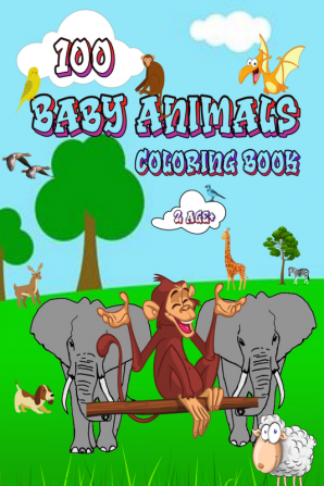 100 Baby Animals Coloring Book / 100 बेबी एनिमल्स कलरिंग बुक : बच्चों के लिए मजेदार रंग पुस्तक जंगल जंगल और खेतों से 100 प्यारे बच्चे जानवरों की विशेषता / बच्चों के लिए बड़ी तस्वीर