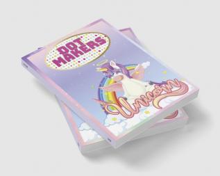 Unicorn DOT MAKERS : ACTIVITY BOOK FOR KIDS AGES 3-8