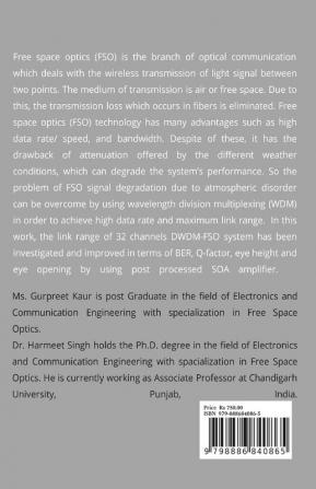 Long Range-Power Efficient DWDM-Free Space Optical System : Multiplexing in Free Space Optics