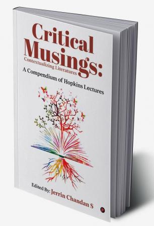 Critical Musings: Contextualizing Literatures