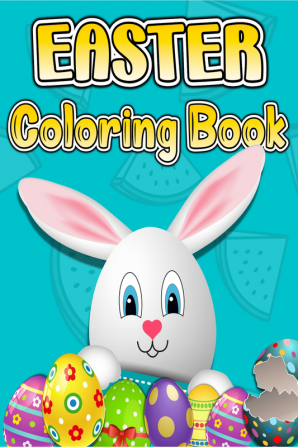 Easter Coloring Book : Big Happy Easter Coloring Book For Kids Boys And Girls. Color And Paint Easter Egg Little Rabbits Cute Lambs Chickens. Easter Kids Coloring Pages For Children Ages 4-8 4-6.