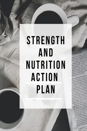 Strength and Nutrition Action Plan