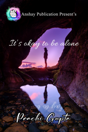 It's okay to be alone