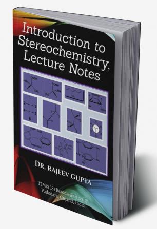 Introduction to Stereochemistry Lecture Notes