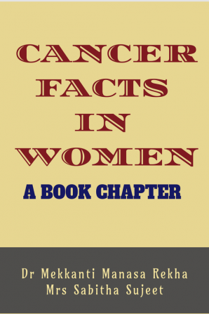 CANCER FACTS IN WOMEN : A BOOK CHAPTER