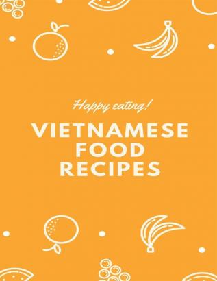 Vietnamese Food Recipes