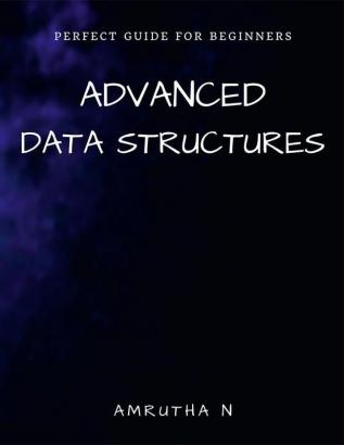 Advanced Data Structures