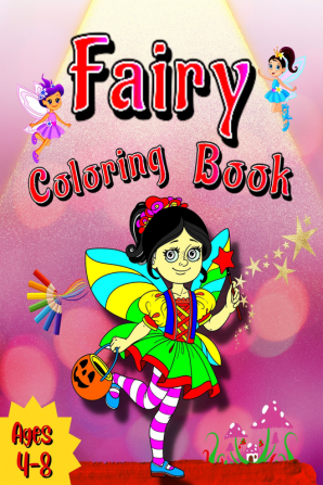 Fairy Coloring Book : Fun Pages to Color for Girls Kids Teens and Beginner Adults