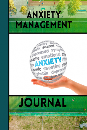 Anxiety Management : Journal