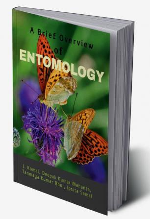 A Brief Overview of ENTOMOLOGY