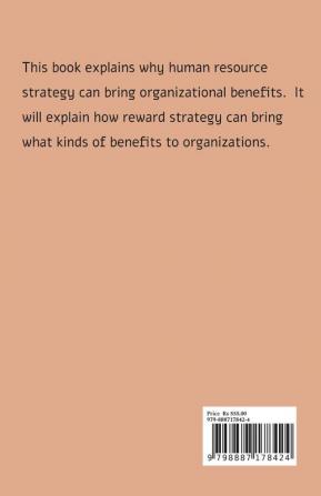 Human Resource Strategy Brings Benefits : To Organizations