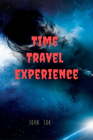 Time Travel Experience