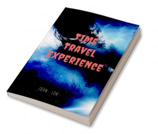 Time Travel Experience