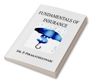 FUNDAMENTALS OF INSURANCE