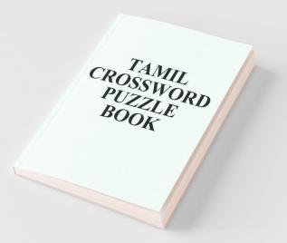 Tamil Crossword Puzzle Book / தமிழ் குறுக்கெழுத்து புதிர் புத்தகம்