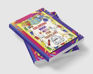 COLORING BOOK VEHICLES FOR TODDLERS : Amazing First Coloring Book for Toddlers Ages 3-7/Activity Coloring Book with CarsTractorsTrainsTrucksPlanes and more