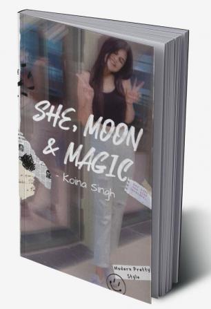 She Moon &amp; Magic