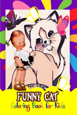 FUNNY CAT COLORING BOOK FOR KIDS : Happy Cats Coloring Book for Children/Easy Coloring Pages for Cat Lovers