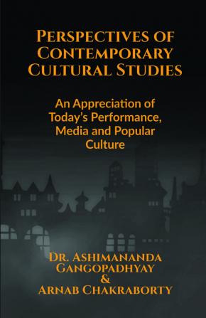 Perspectives of Contemporary Cultural Studies