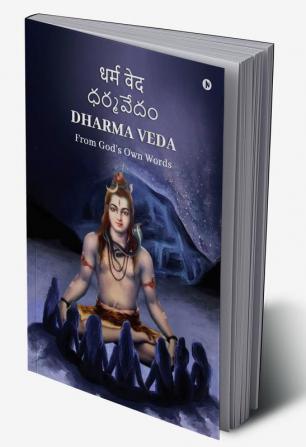 Dharma Veda : From God’s Own Words