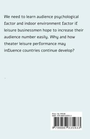 Reasons Theater Leisure May : Influence Countries Development