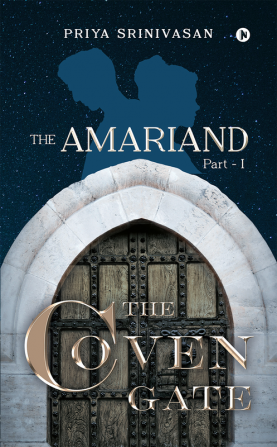 The Amariand Part - I The Coven Gate