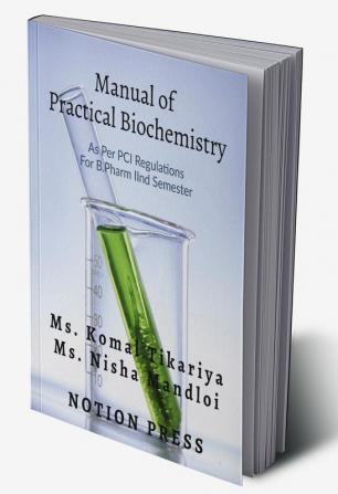 Manual of Practical Biochemistry' : As Per R.G.P.V. Syllabus