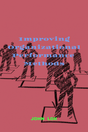 Improving Organizational Performance Methods