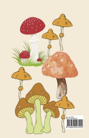 Mushroom Coloring Book : Beautiful and realistic mushroom designs for kids girls and boys age 4-8 8-12 Coloring Activity Book for mushroom lovers