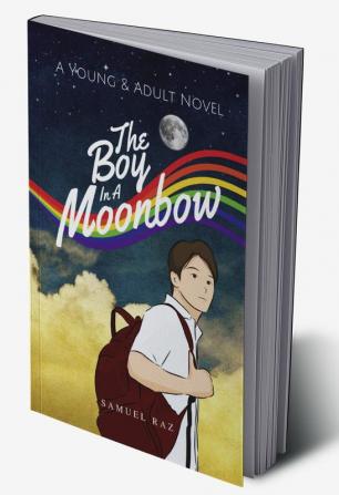 The Boy in a Moonbow