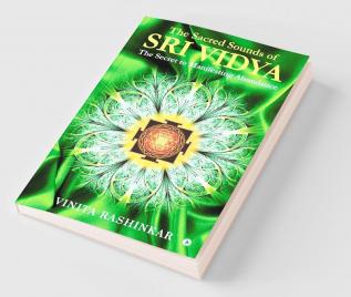 The Sacred Sounds of Sri Vidya