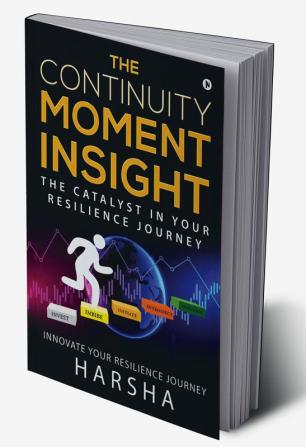 The Continuity Moment Insight