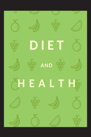 Diet and Health