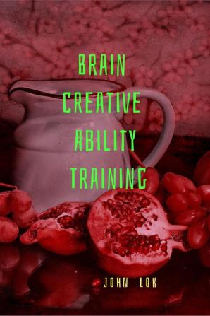 Brain Creative Ability Training