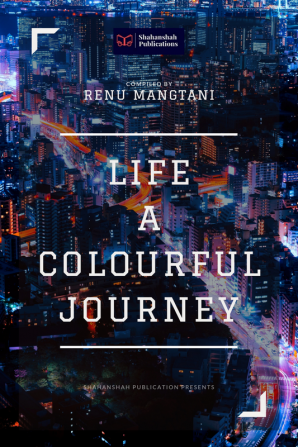 Life A Colourful Journey