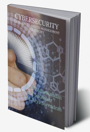 CYBER SECURITY CHALLENGES AND ITS MANAGEMENT STRATEGIES