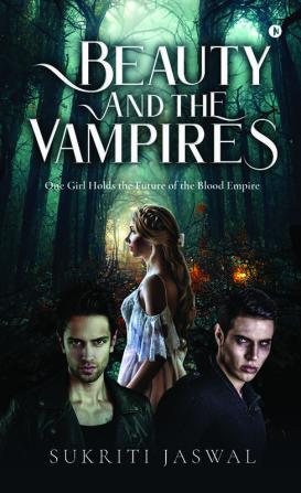 Beauty and the Vampires