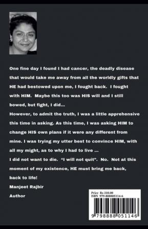 Back to Life : Cancer Survivor’s Autobiography